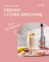 Creamy Lychee Smoothie